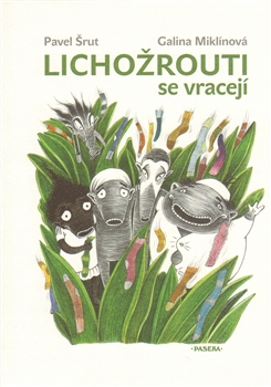 lichozrouti_se_vraceji