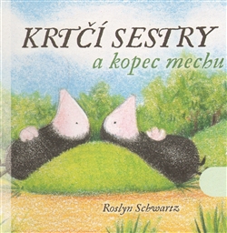 krtci_sestry_kopec_mechu